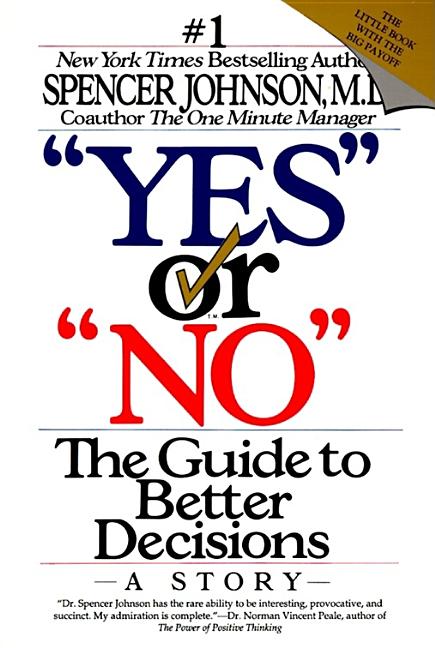 Yes or No -- Spencer Johnson, Paperback