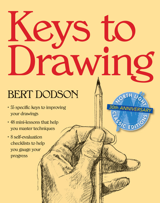 Keys to Drawing -- Bert Dodson, Paperback