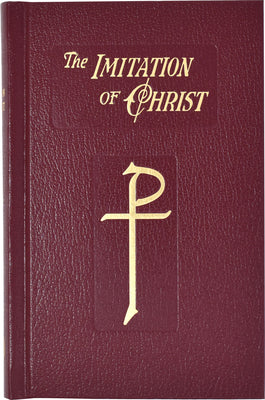 The Imitation of Christ: In Four Books -- Thomas A. Kempis, Hardcover