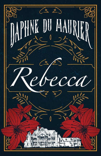Rebecca -- Daphne Du Maurier, Paperback