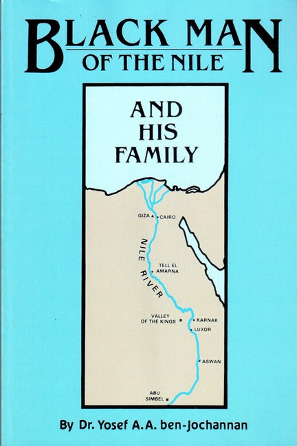 Black Man of the Nile Paperback -- Yosef Ben-Jochannan, Paperback