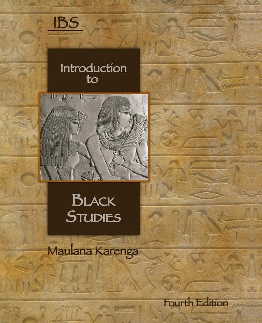 Introduction to Black Studies -- Maulana Karenga, Paperback