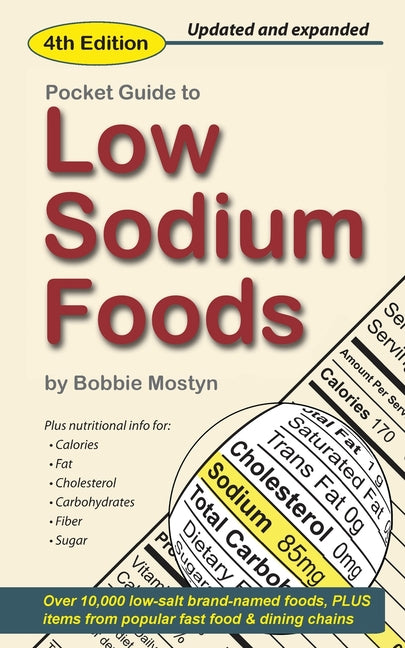 Pocket Guide to Low Sodium Foods -- Bobbie Mostyn, Paperback