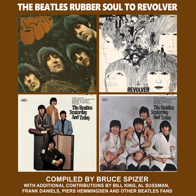 The Beatles Rubber Soul to Revolver -- Bruce Spizer, Hardcover