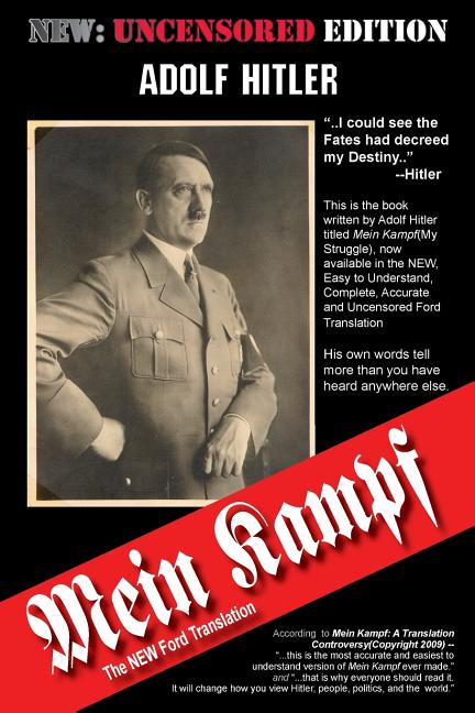 Mein Kampf: The New Ford Translation -- Adolf Hitler, Paperback