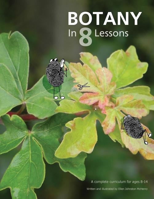 Botany in 8 Lessons -- Ellen Johnston McHenry, Paperback