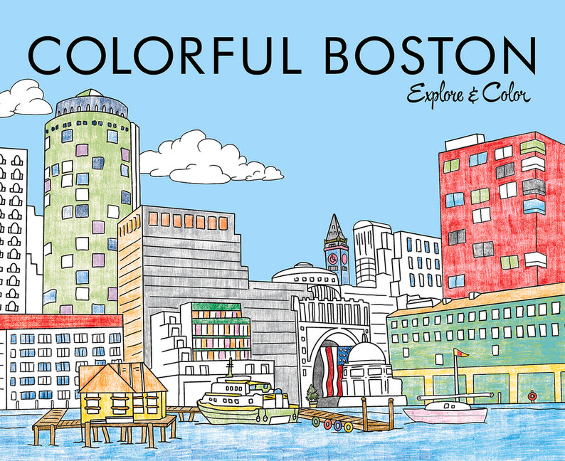 Colorful Boston: Explore & Color -- Laura Lahm, Paperback