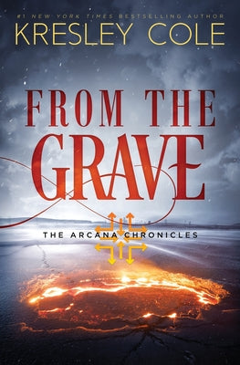 From The Grave -- Kresley Cole, Paperback