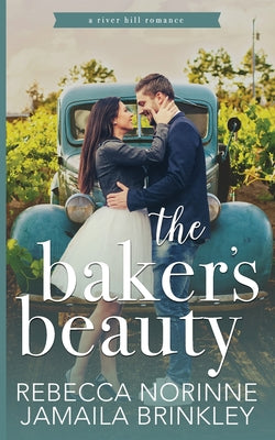 The Baker's Beauty by Brinkley, Jamaila