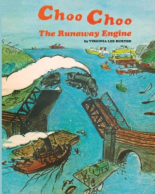 Choo Choo -- Virginia Lee Burton, Paperback