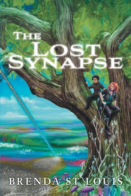 The Lost Synapse -- Brenda St Louis, Paperback