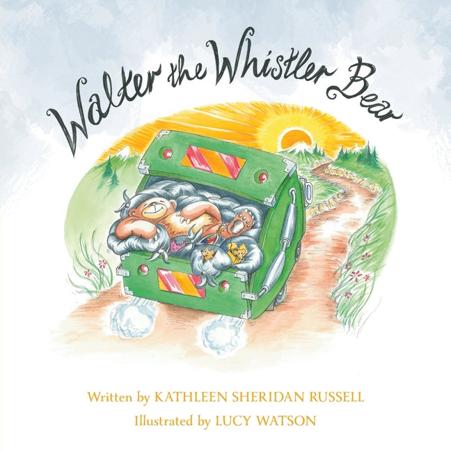 Walter the Whistler Bear -- Kathleen Sheridan Russell, Paperback