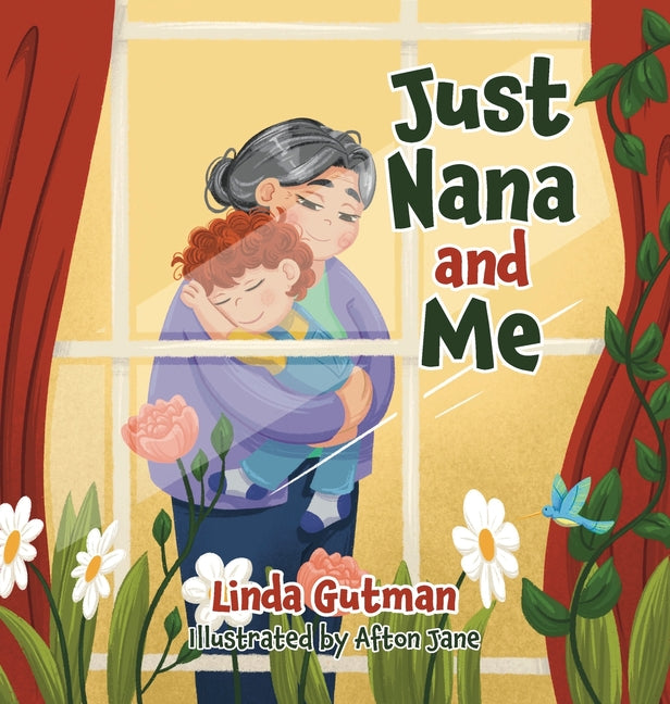 Just Nana and Me -- Linda Gutman, Hardcover