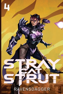 Stray Cat Strut 4 -- Ravensdagger, Paperback