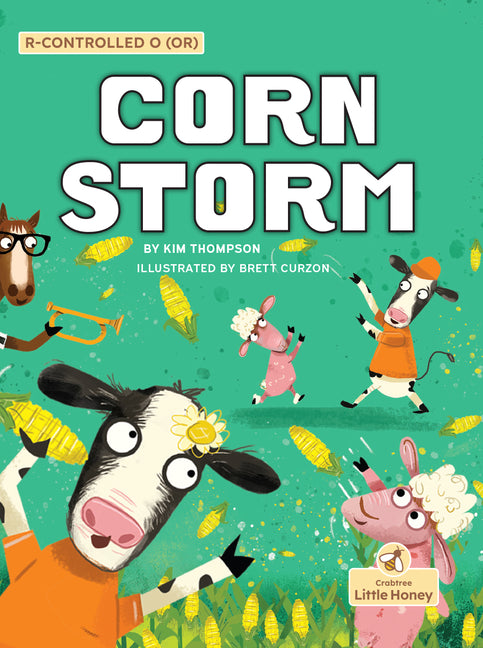 Corn Storm -- Kim Thompson, Hardcover