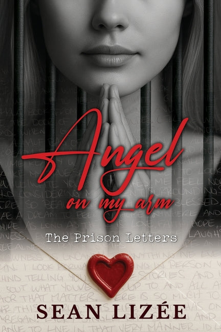 Angel On My Arm -- Sean Lizée, Paperback