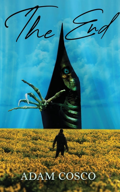 The End -- Adam Cosco, Paperback
