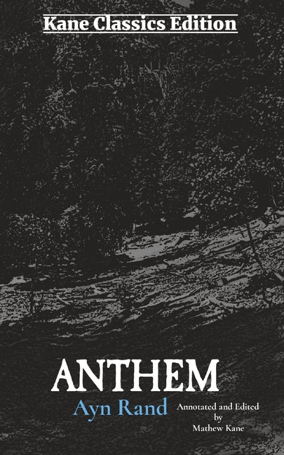 Anthem -- Ayn Rand, Paperback