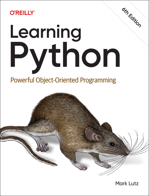 Learning Python: Powerful Object-Oriented Programming -- Mark Lutz, Paperback