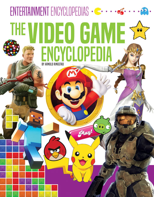 The Video Game Encyclopedia -- Arnold Ringstad, Library Binding