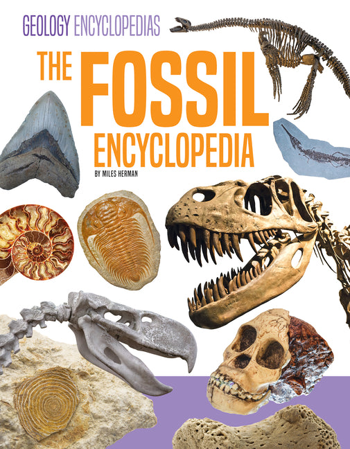 Fossil Encyclopedia -- Miles Herman, Library Binding
