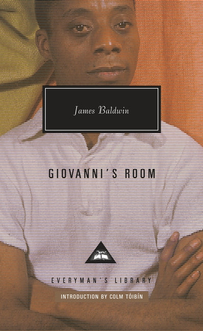 Giovanni's Room: Introduction by Colm Tóibín -- James Baldwin, Hardcover
