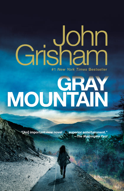 Gray Mountain -- John Grisham, Paperback