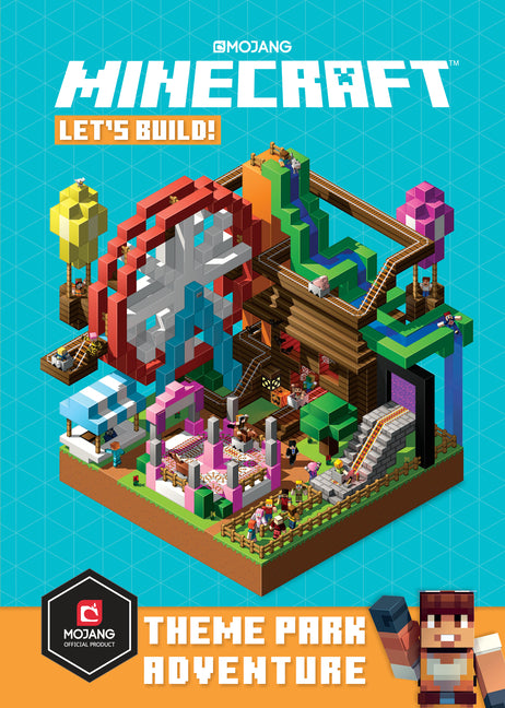 Minecraft: Let's Build! Theme Park Adventure -- Mojang Ab, Hardcover