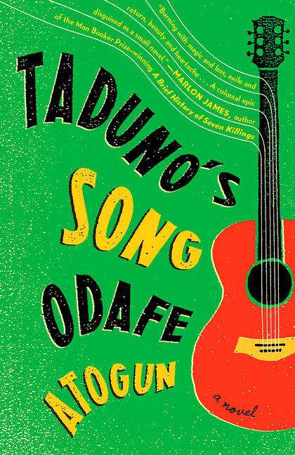 Taduno's Song -- Odafe Atogun, Paperback