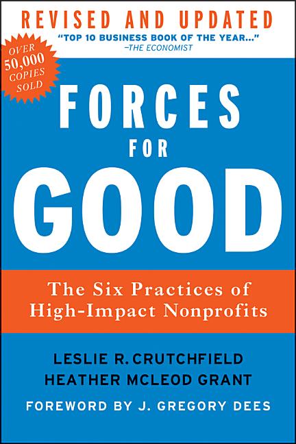 Forces for Good -- Leslie R. Crutchfield, Hardcover