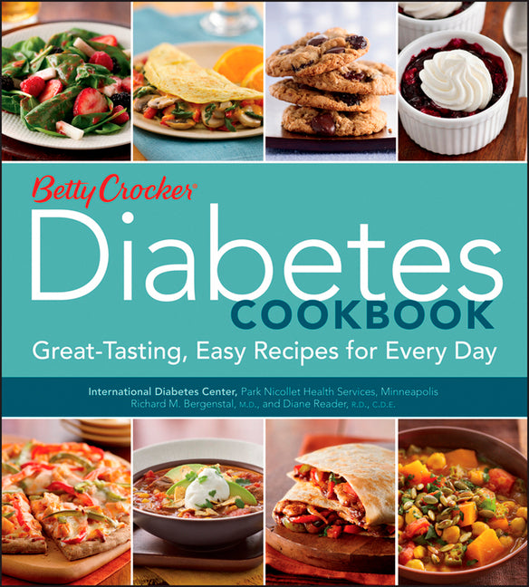 Betty Crocker Diabetes Cookbook: Great-Tasting, Easy Recipes for Every Day -- Betty Crocker, Paperback
