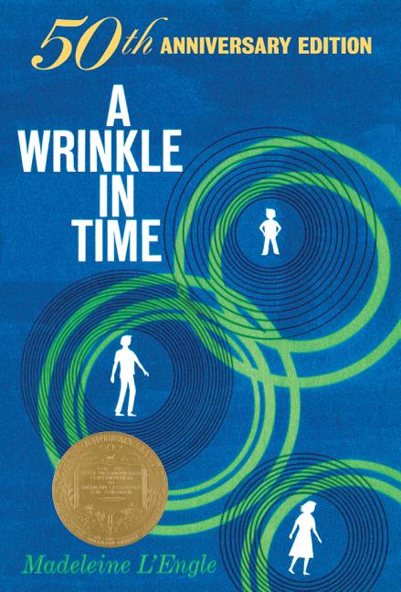 A Wrinkle in Time: 50th Anniversary Commemorative Edition: (Newbery Medal Winner) -- Madeleine L'Engle, Paperback