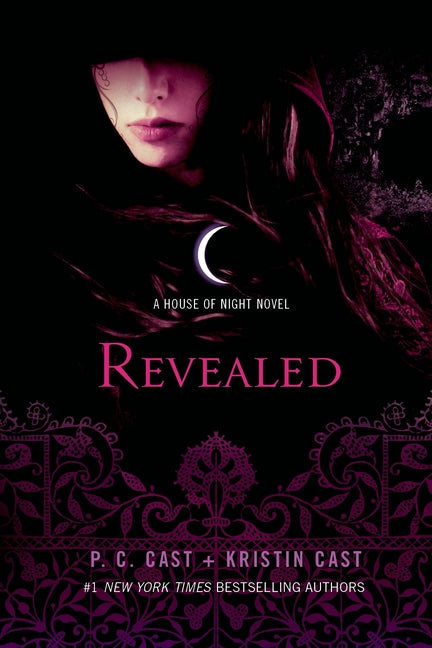 Revealed: A House of Night Novel -- P. C. Cast, Paperback