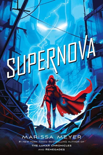 Supernova -- Marissa Meyer, Paperback