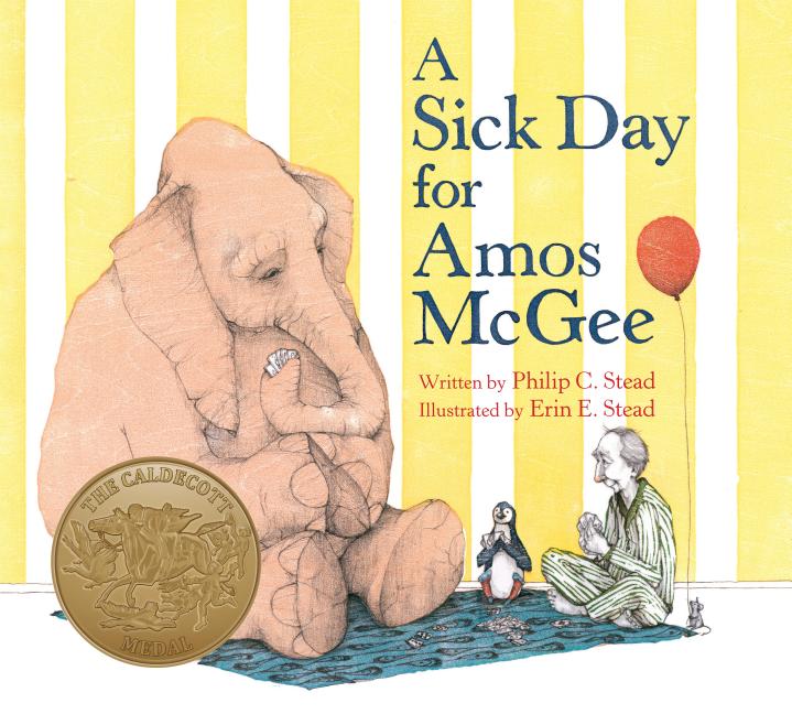A Sick Day for Amos McGee: (Caldecott Medal Winner) -- Philip C. Stead, Board Book
