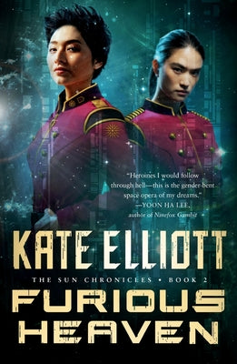 Furious Heaven -- Kate Elliott, Paperback