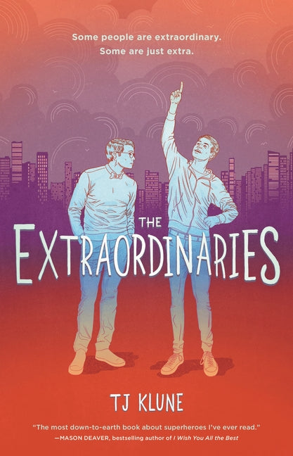 The Extraordinaries -- Tj Klune, Hardcover