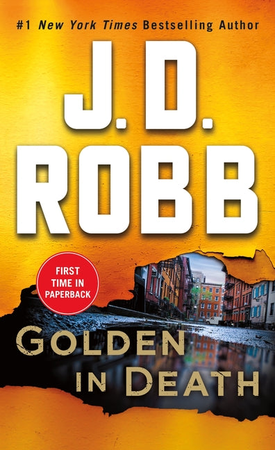 Golden in Death: An Eve Dallas Novel -- J. D. Robb, Mass Market Paperbound