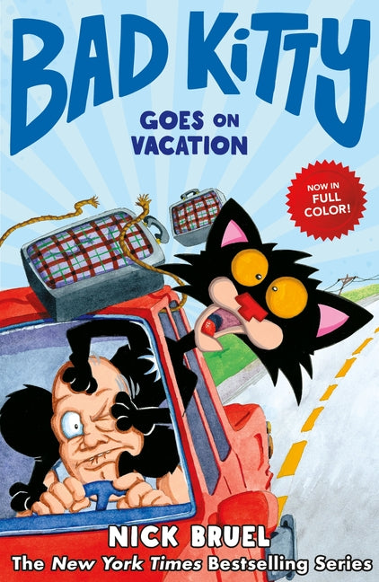 Bad Kitty Goes on Vacation (Graphic Novel) -- Nick Bruel, Hardcover