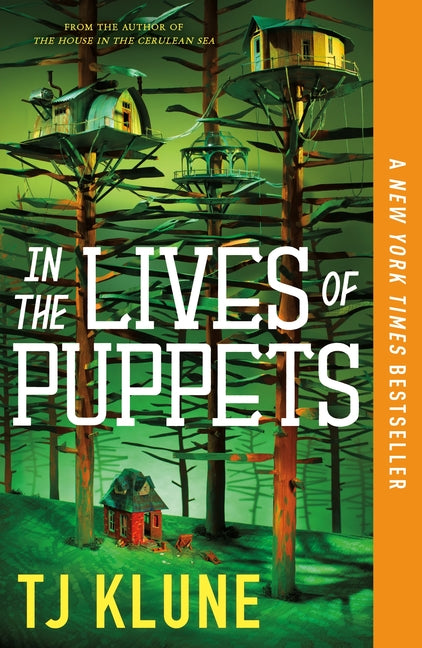 In the Lives of Puppets -- Tj Klune, Paperback