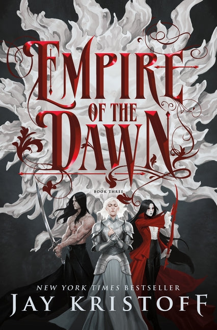 Empire of the Dawn: Book Three -- Jay Kristoff, Hardcover
