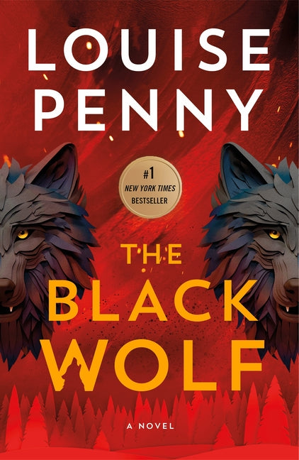 The Black Wolf -- Louise Penny, Paperback