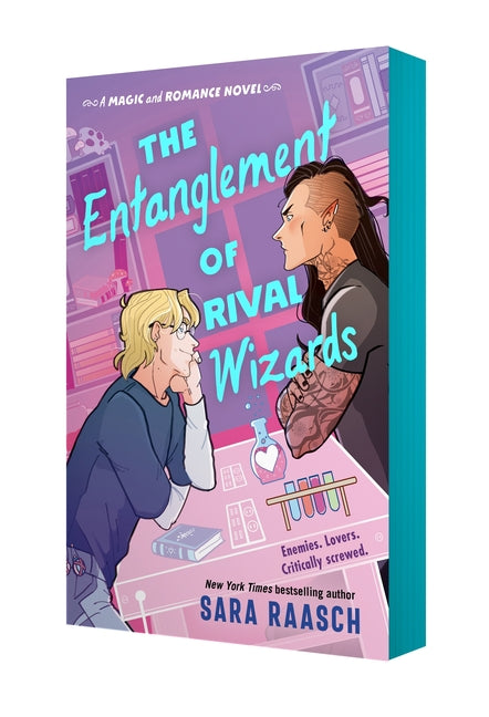 The Entanglement of Rival Wizards -- Sara Raasch, Paperback