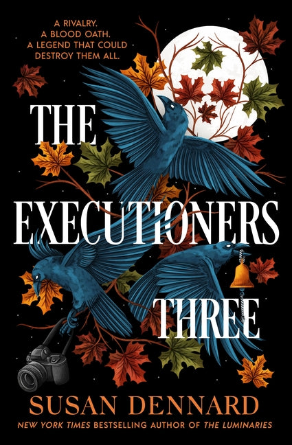 The Executioners Three -- Susan Dennard, Paperback