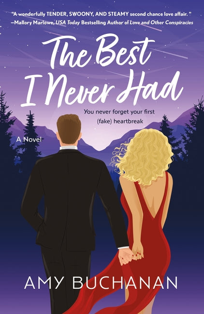 The Best I Never Had -- Amy Buchanan, Paperback