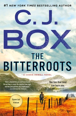 The Bitterroots: A Cassie Dewell Novel -- C. J. Box, Paperback