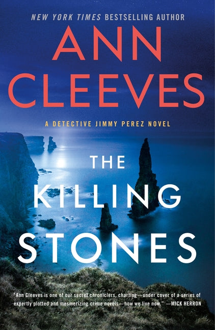 The Killing Stones: A Detective Jimmy Perez Novel -- Ann Cleeves, Paperback