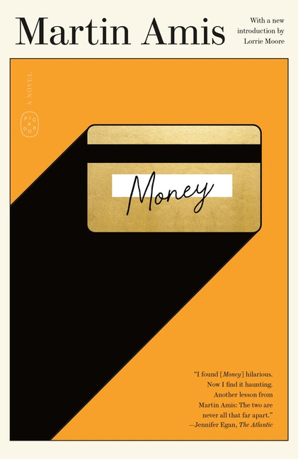 Money: A Suicide Note -- Martin Amis, Paperback