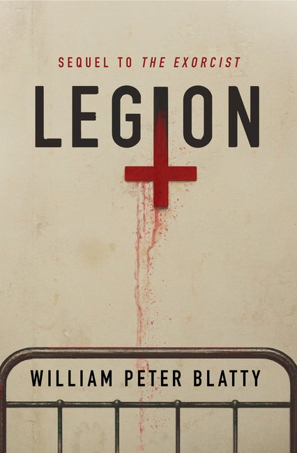 Legion -- William Peter Blatty, Paperback
