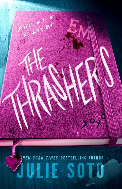 The Thrashers -- Julie Soto, Hardcover